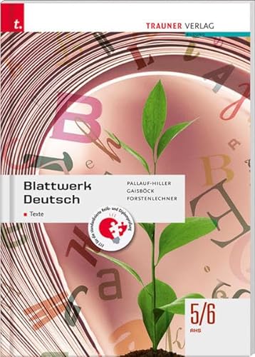 Blattwerk Deutsch - Texte, 5/6 AHS von Trauner Verlag